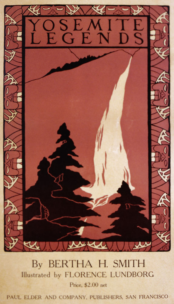 Yosemite Legends von Bertha H. Smith, illustriert von Florence Lundborg, um 1900 von Florence Lundborg
